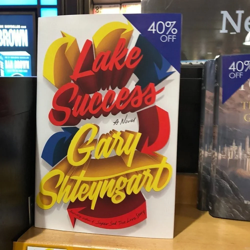Lake Success a Novel Hardback Book